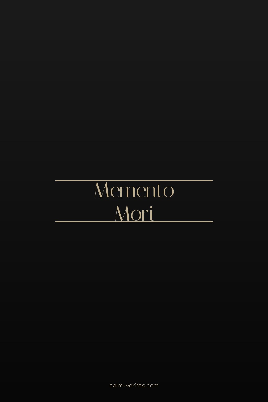 Memento Mori: The Stoic Practice of Contemplating Death