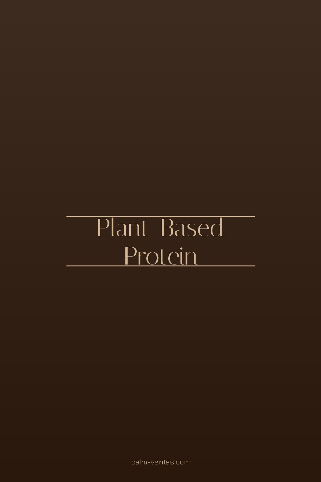 Plant-Based Protein Guide